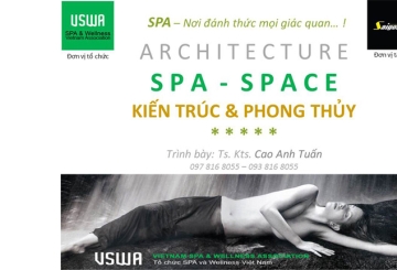 Spa Meeting lần 3 - Hội thảo chuyên đề "Kiến trúc & Phong thủy trong Spa" ngày 4/10/2014